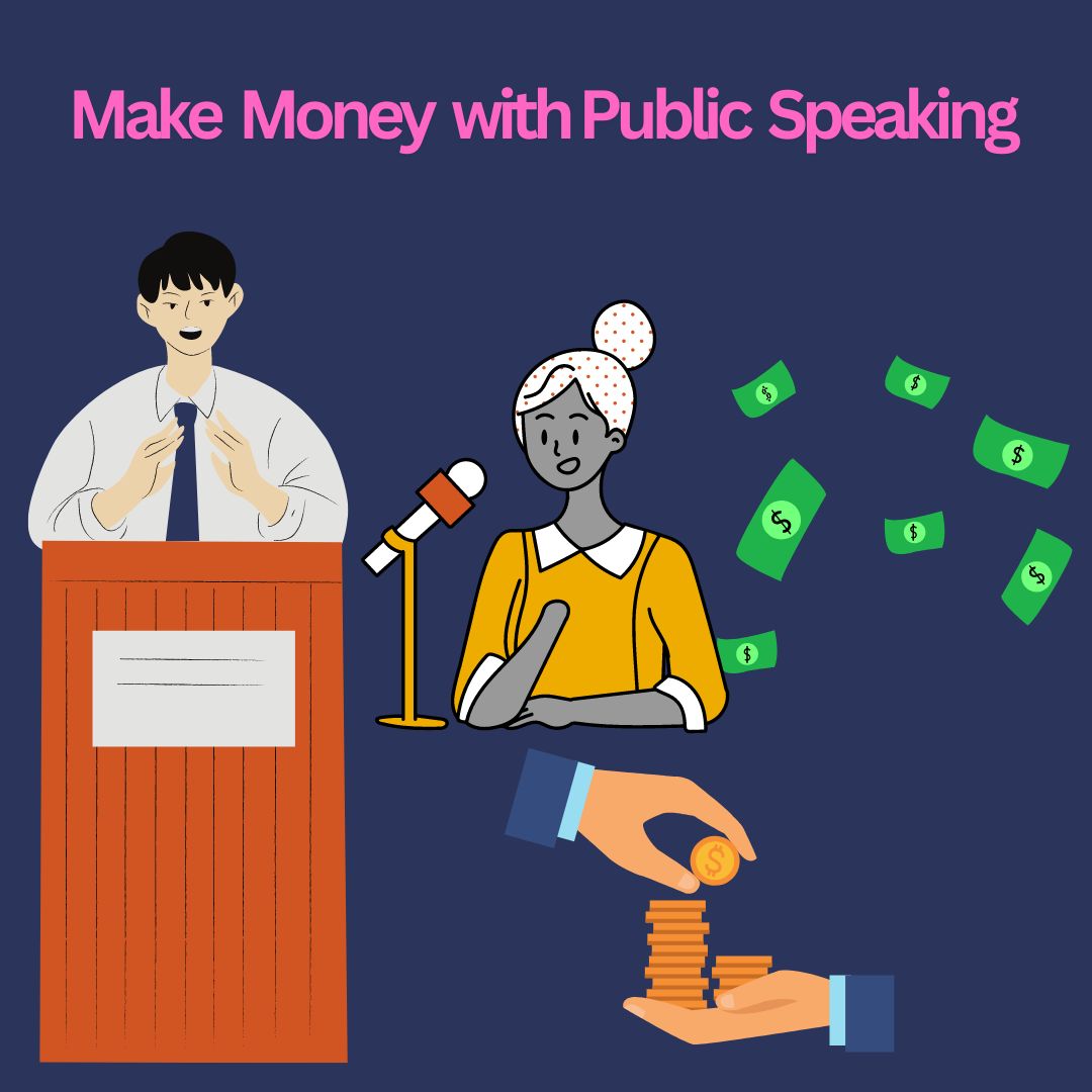 Make money with Public speaking